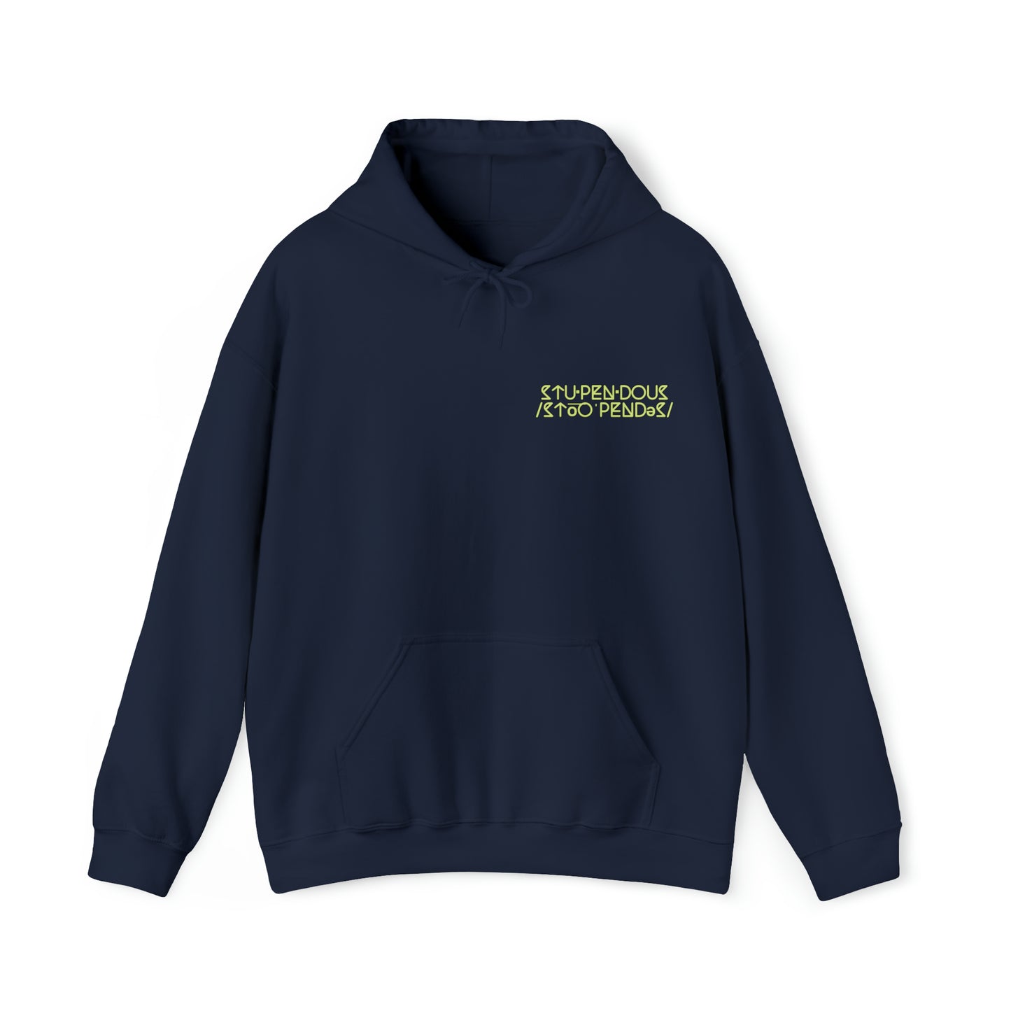 STUPENDOUS by Salutations & Such- Heavy Blend Hoodie