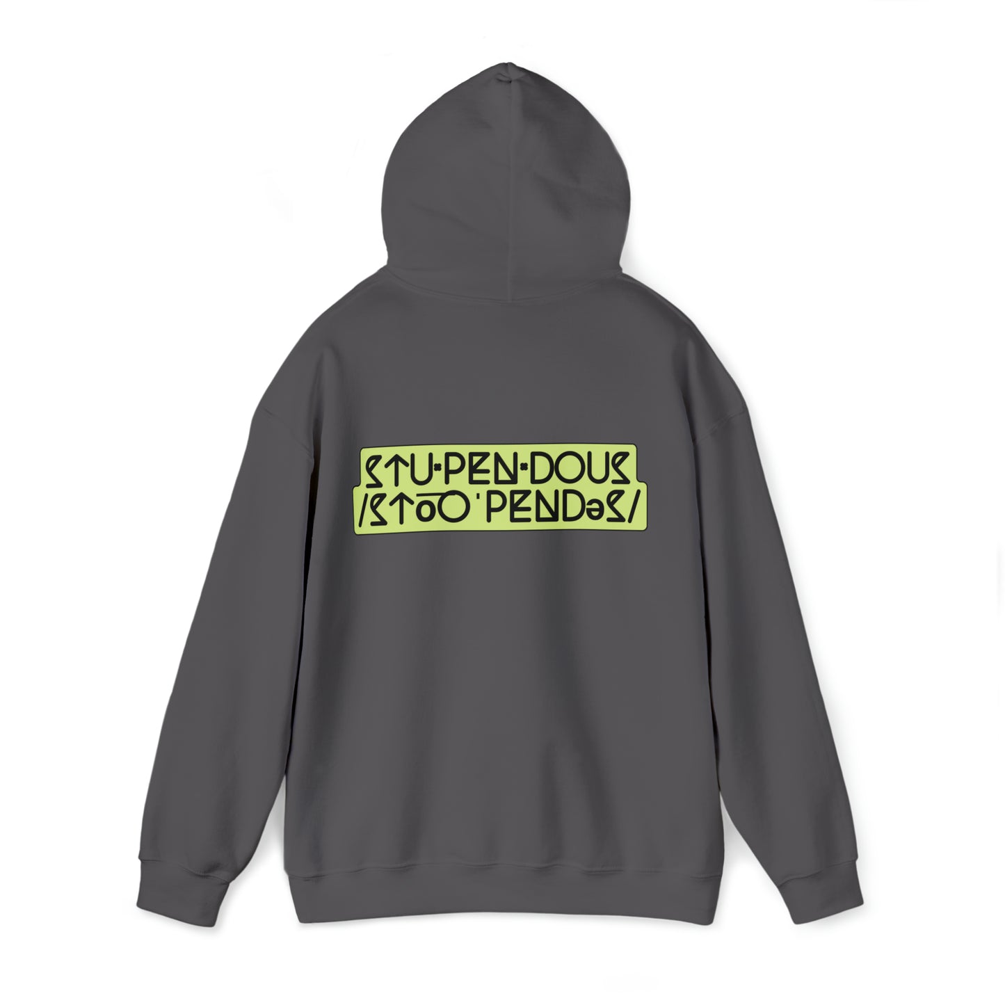 STUPENDOUS by Salutations & Such- Heavy Blend Hoodie