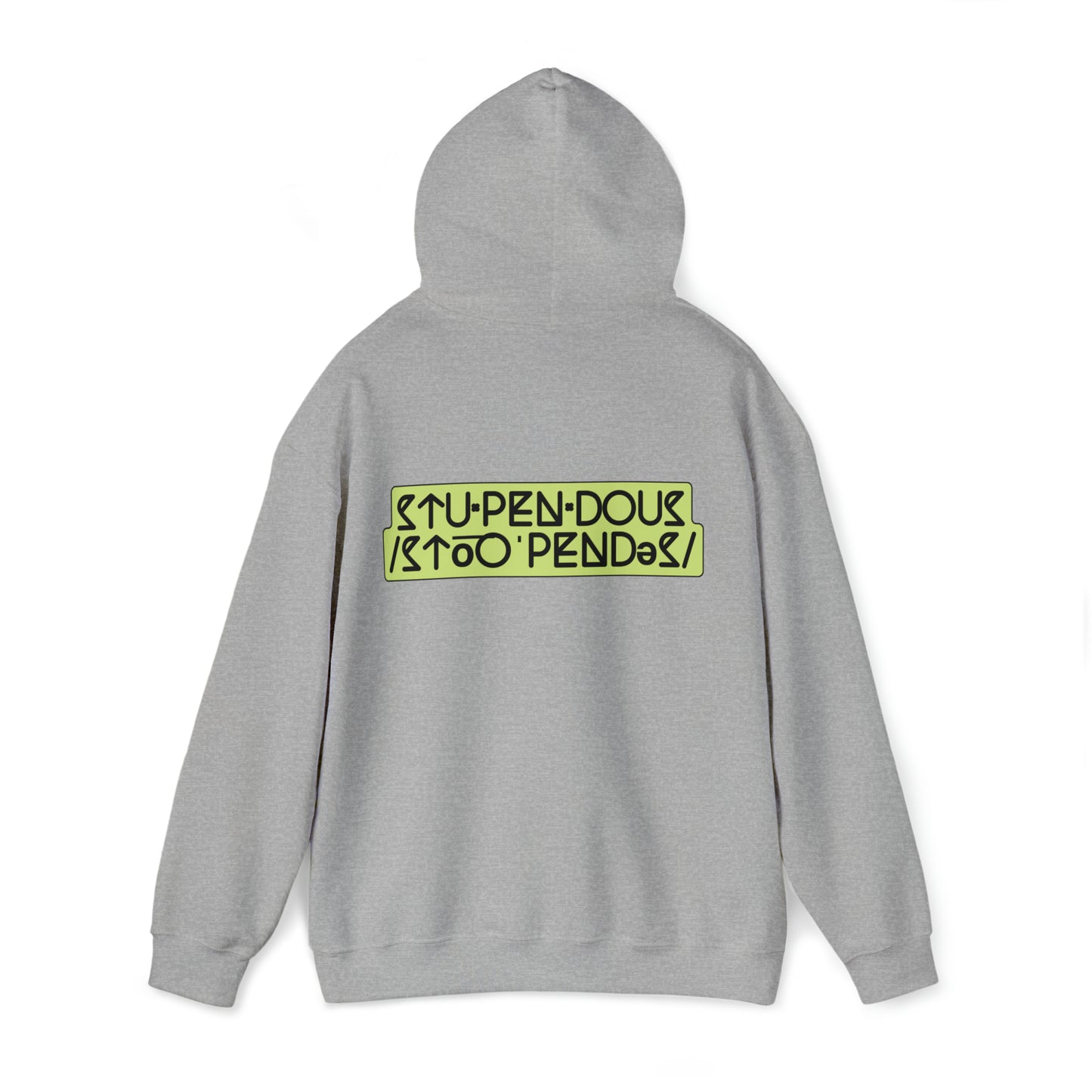 STUPENDOUS by Salutations & Such- Heavy Blend Hoodie