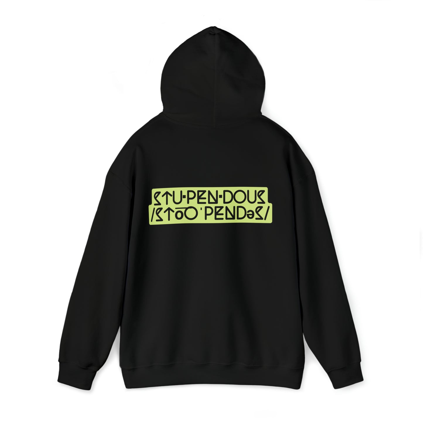 STUPENDOUS by Salutations & Such- Heavy Blend Hoodie