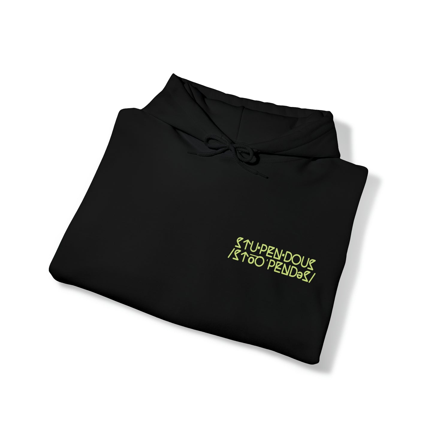 STUPENDOUS by Salutations & Such- Heavy Blend Hoodie