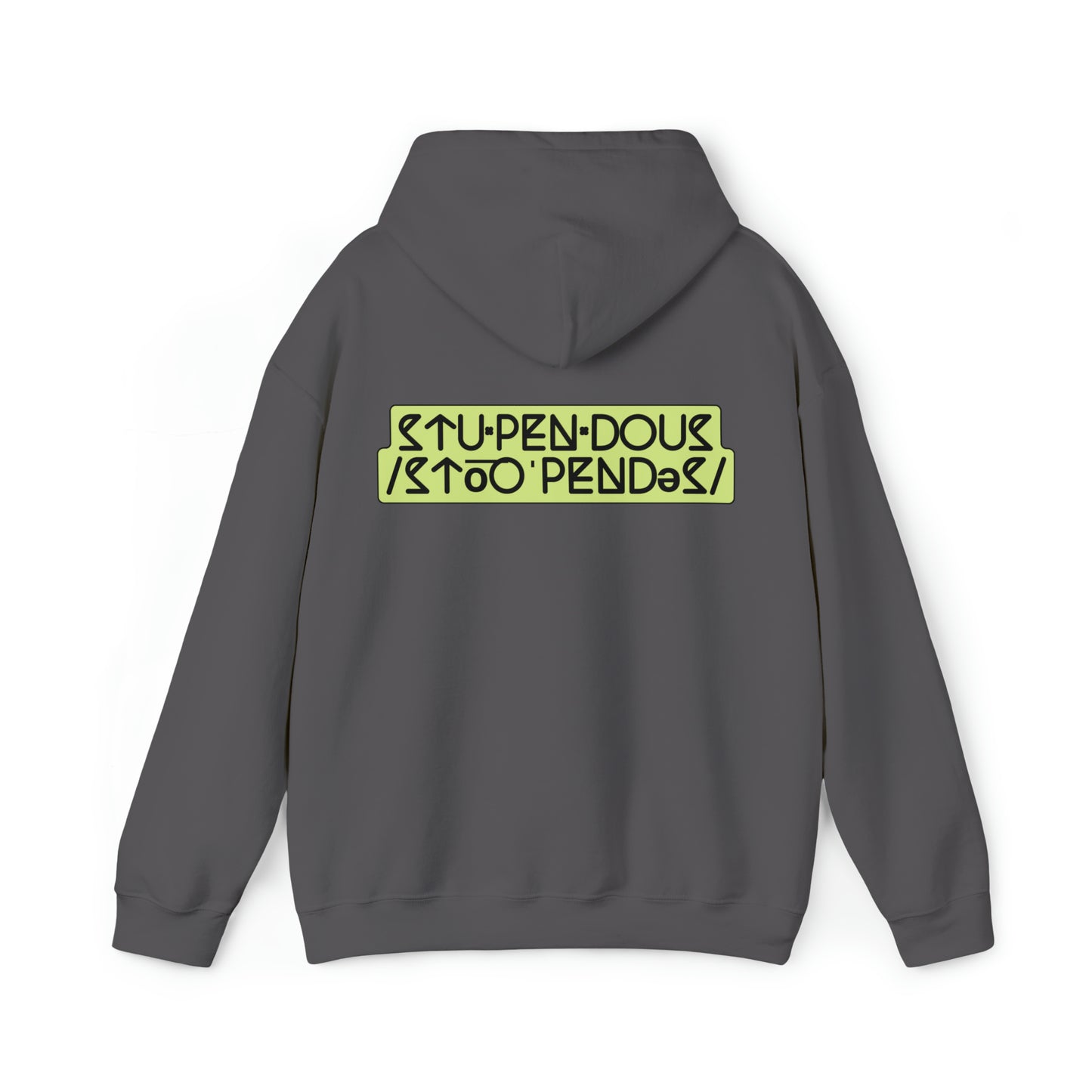 STUPENDOUS by Salutations & Such- Heavy Blend Hoodie