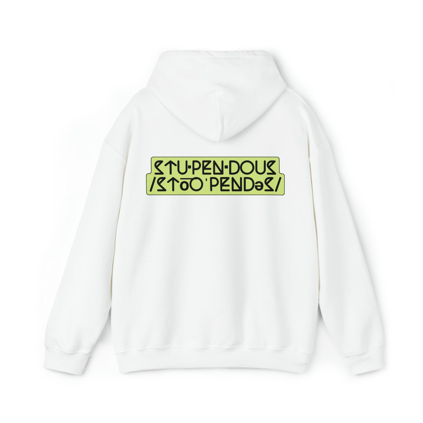 STUPENDOUS by Salutations & Such- Heavy Blend Hoodie