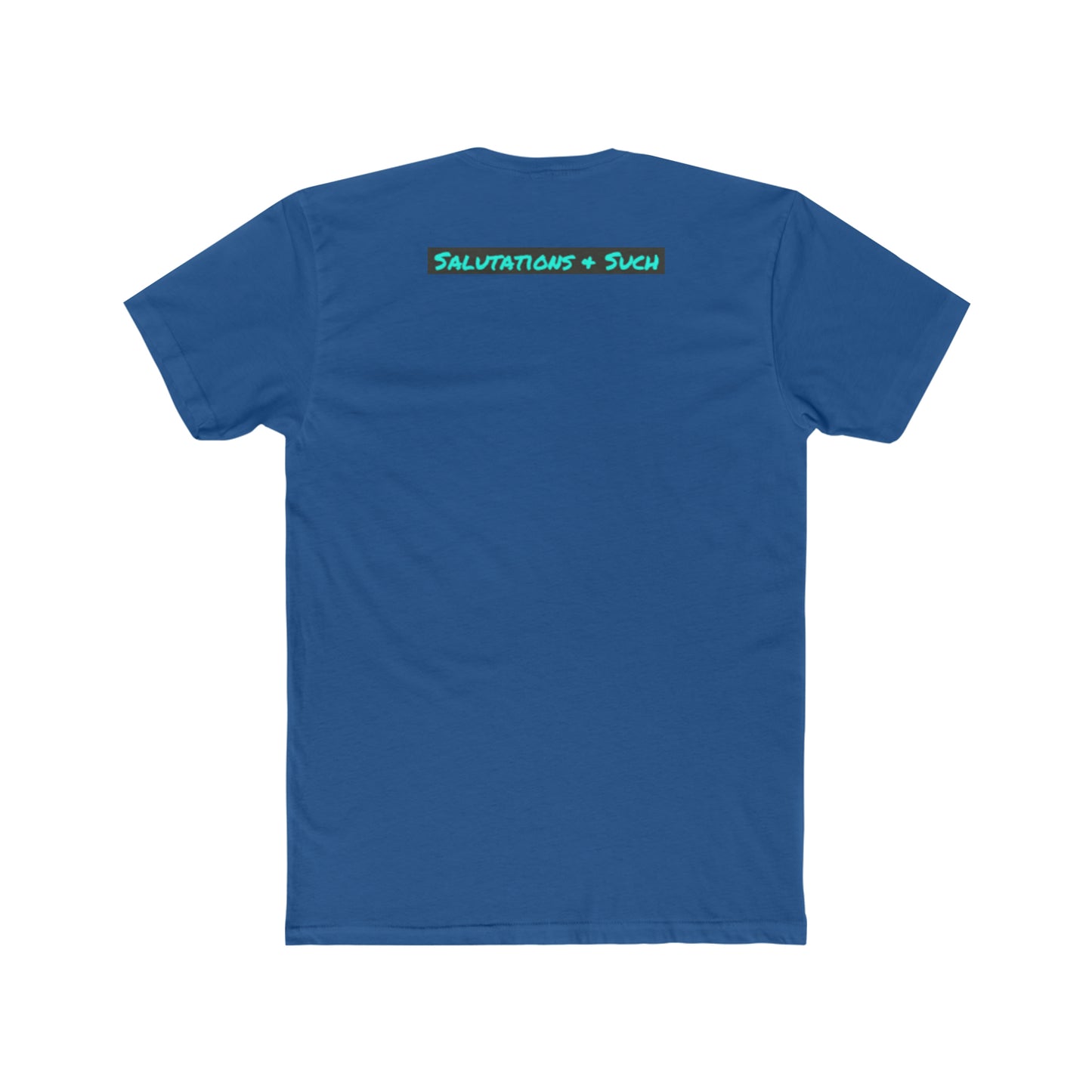 Salutations & Such/ Most Likely To Succeed Tee