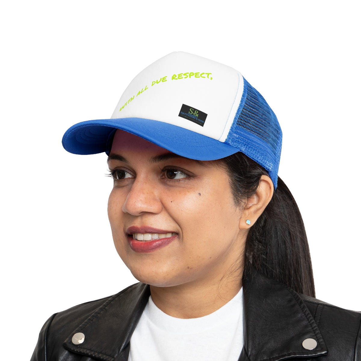 With All Due Respect, S & S Trucker Hat