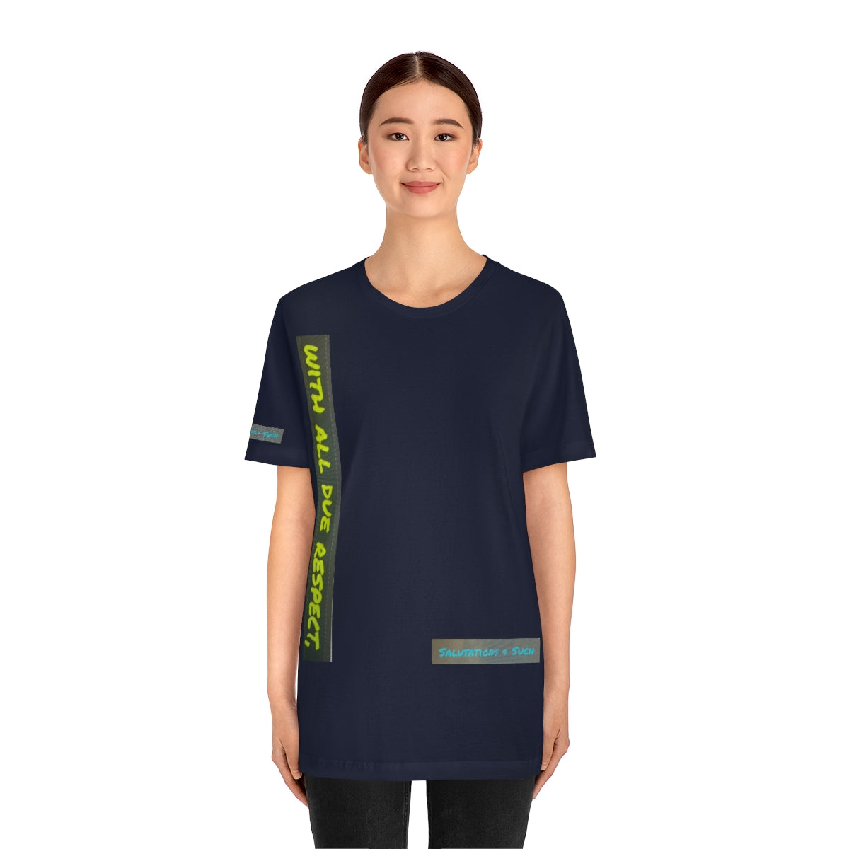 Salutations & Such With All Due Respect Jersey Sleeves