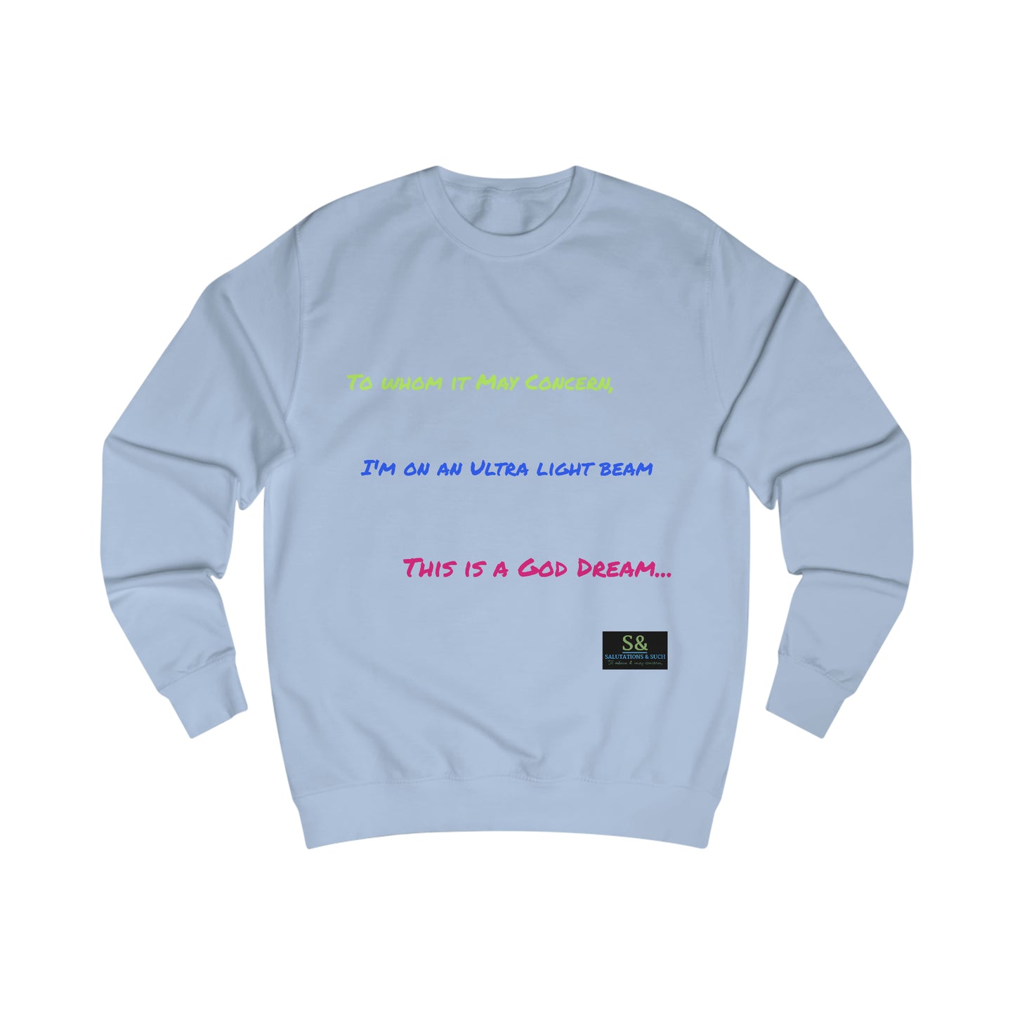Salutations & Such Ultralight Beam Crewneck Sweatshirt