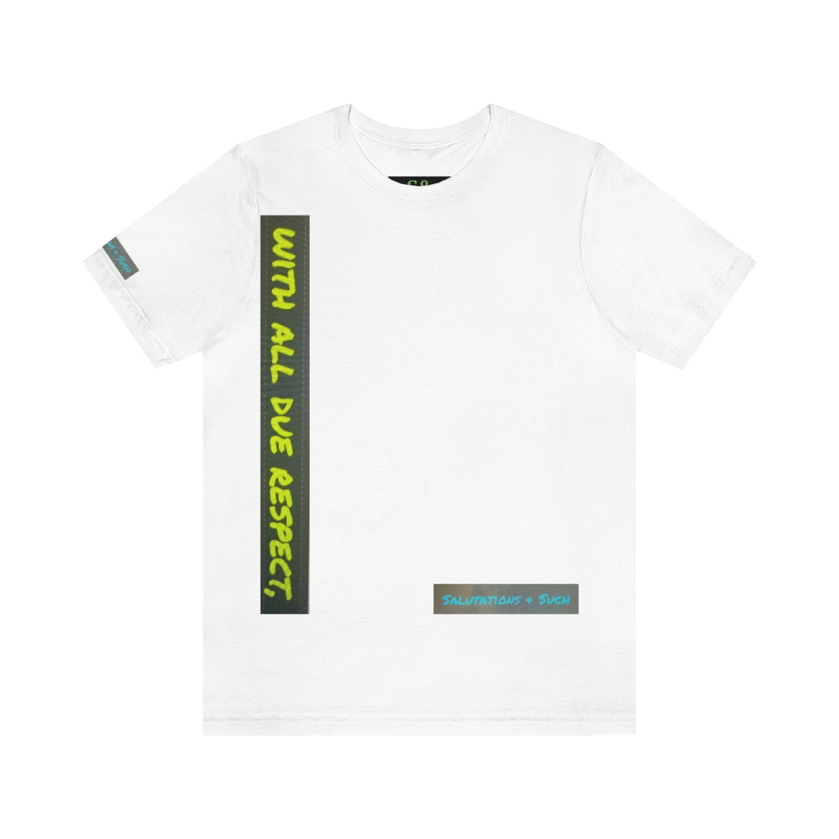 Salutations & Such With All Due Respect Jersey Sleeves