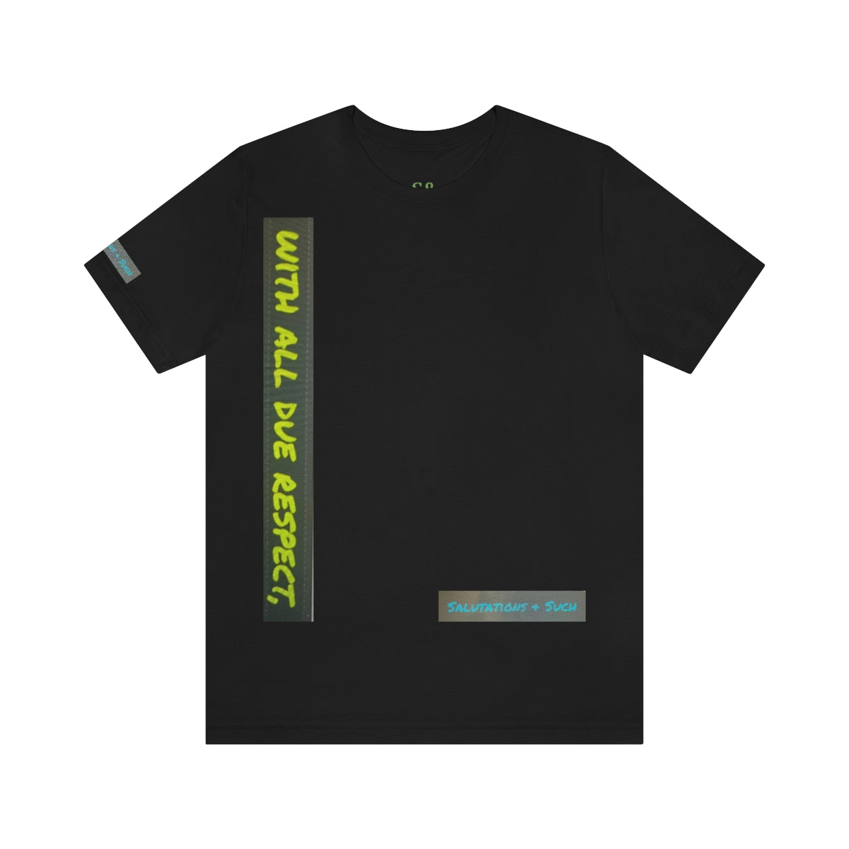 Salutations & Such With All Due Respect Jersey Sleeves