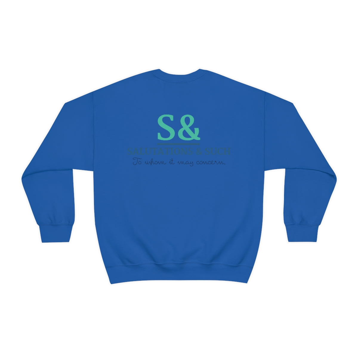 Salutations & Such Signiature Crew
