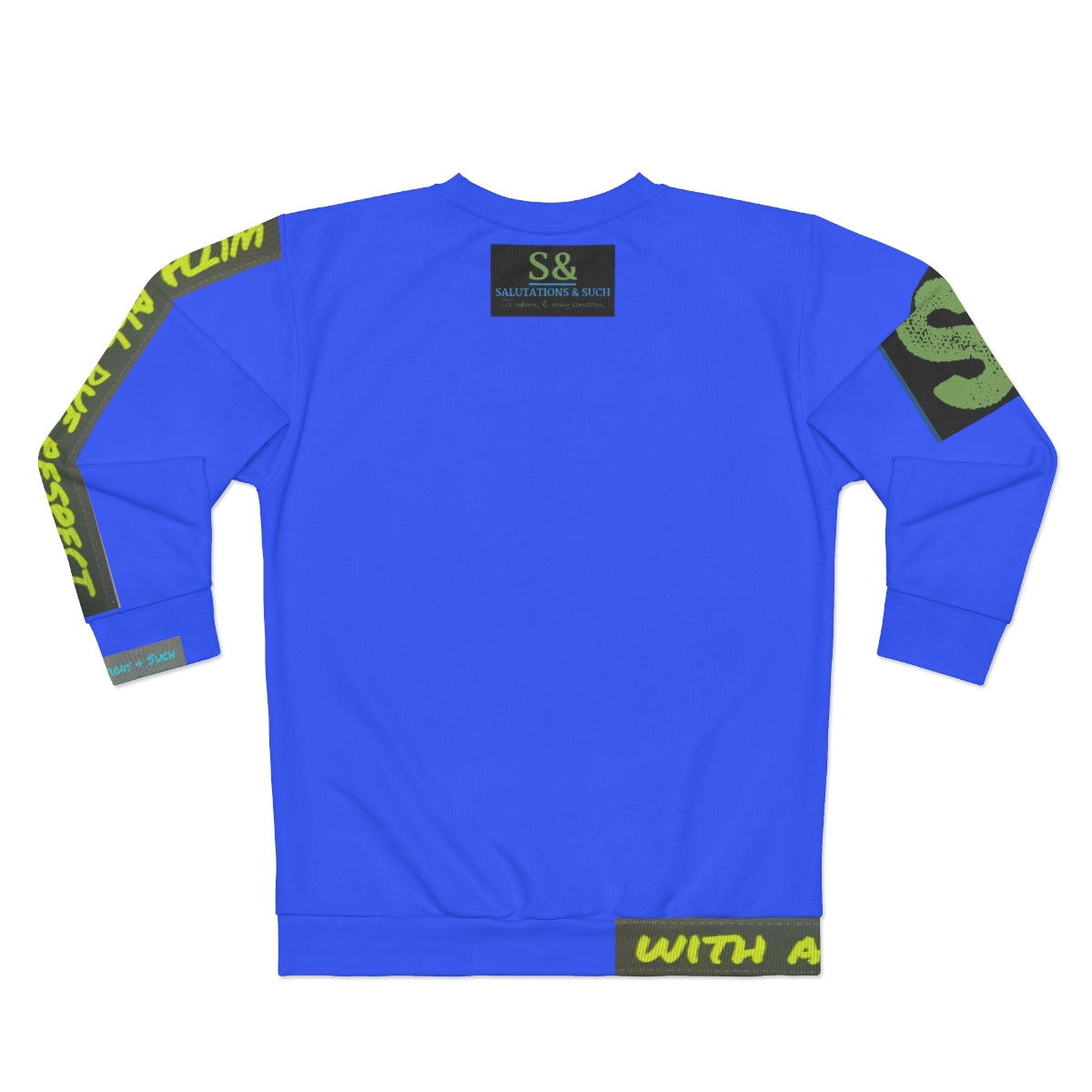 Salutations & Such Sweatshirt, Be Seen/Blue Dream (W.A.D.R.)