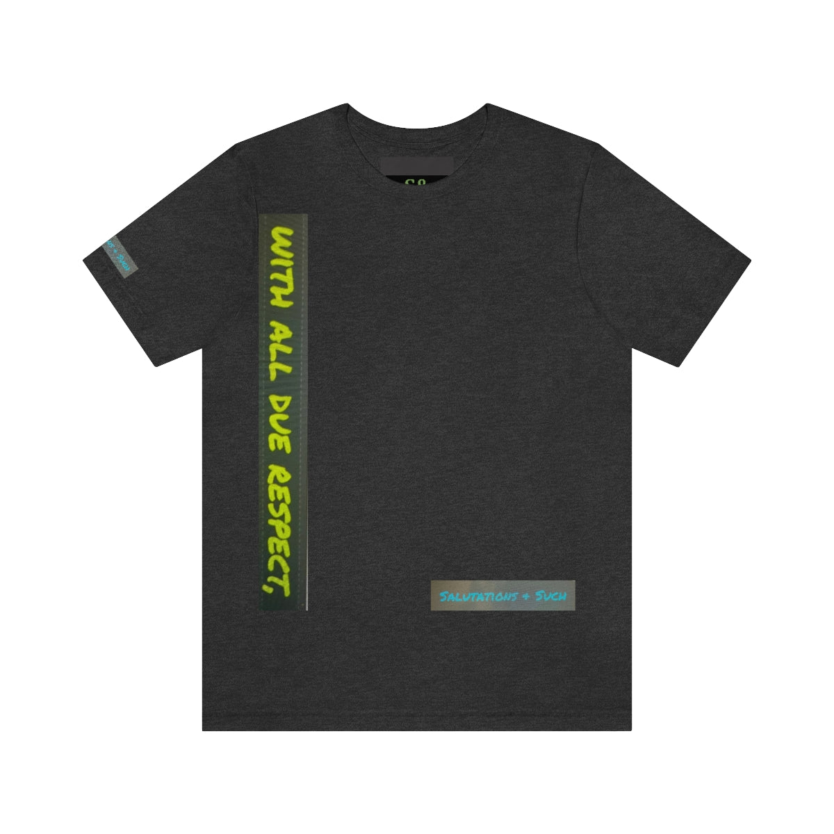 Salutations & Such With All Due Respect Jersey Sleeves