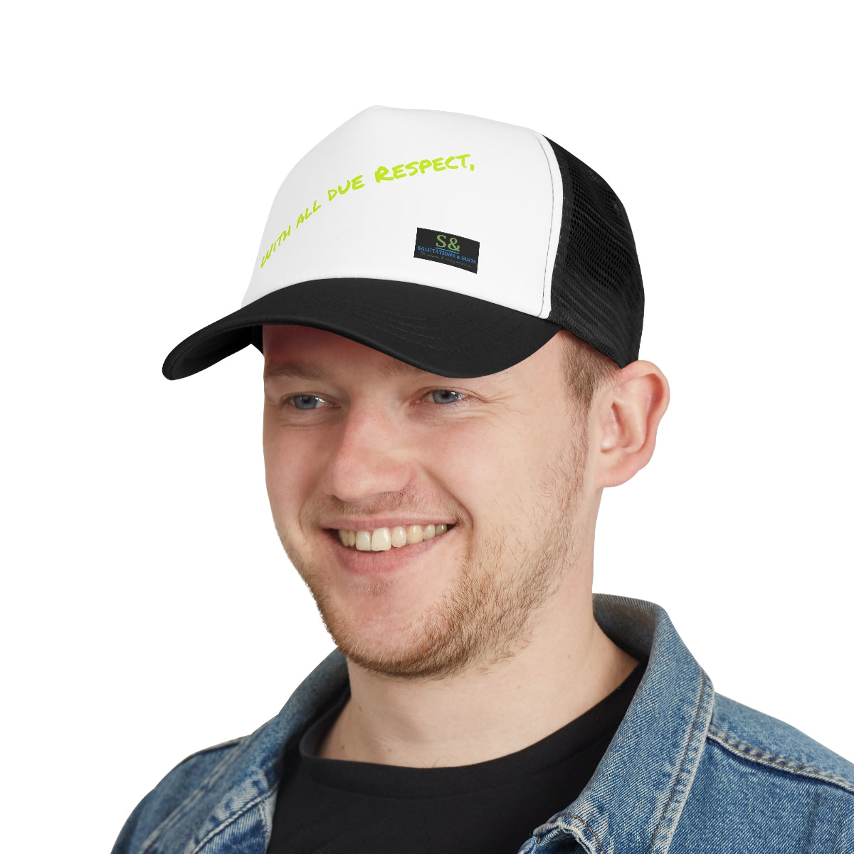With All Due Respect, S & S Trucker Hat