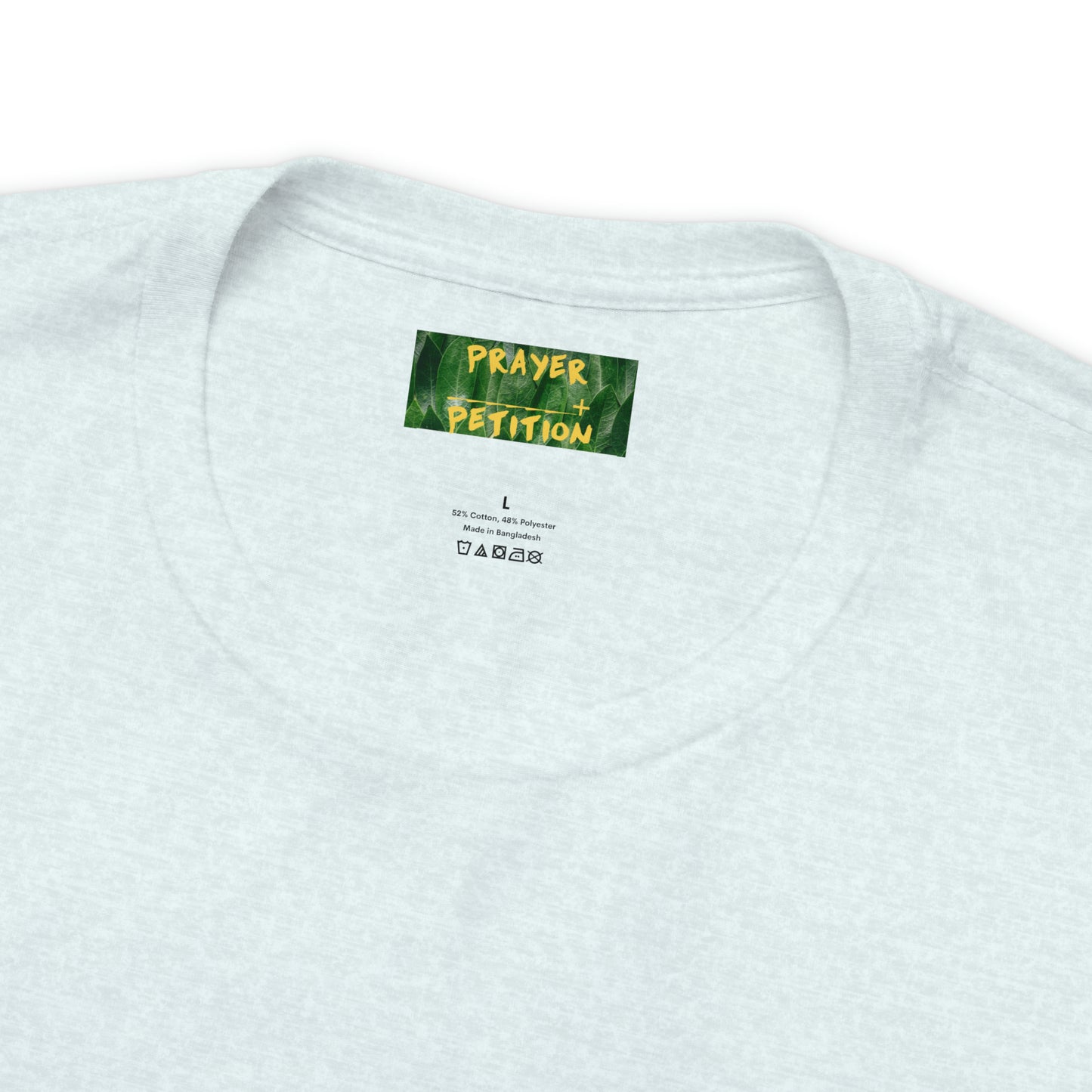 Unisex Prayer + Petition- Fervent Prayer Tee