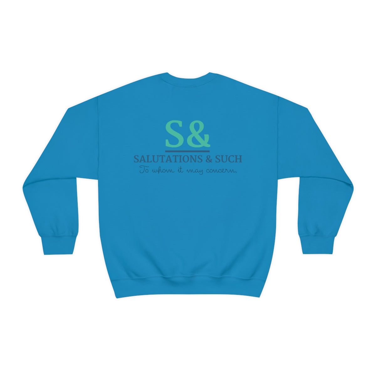 Salutations & Such Signiature Crew